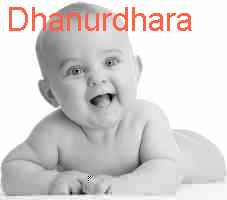 baby Dhanurdhara